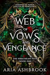 Web of Vows and Vengeance