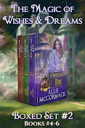 The Magic of Wishes & Dreams: Books 4–6