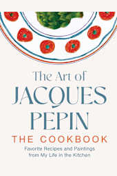 The Art of Jacques Pépin