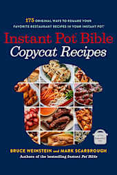 Instant Pot Bible: Copycat Recipes