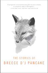 The Stories of Breece D’J Pancake