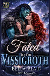 Fated to the Vissigroth