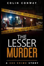 The Lesser Murder (The 509 Crime Stories Book 18)