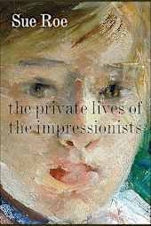 The Private Lives of the Impressionists