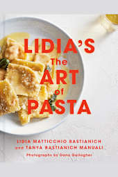 Lidia's the Art of Pasta