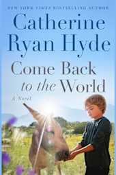Come Back to the World: A Novel