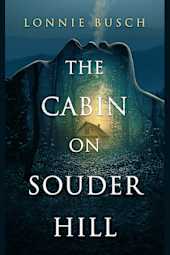 The Cabin on Souder Hill