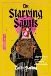 The Starving Saints