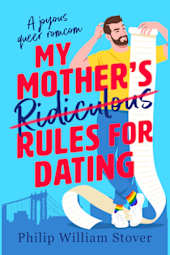 My Mother’s Ridiculous Rules for Dating