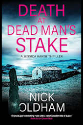 Death at Dead Man’s Stake