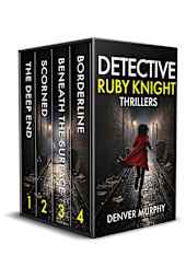 Detective Ruby Knight Thrillers: Books 1–4