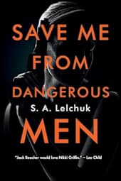 Save Me from Dangerous Men