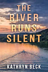 The River Runs Silent