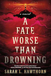 A Fate Worse Than Drowning