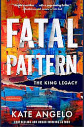 Fatal Pattern (the King Legacy Book #2)