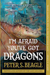 I’m Afraid You’ve Got Dragons