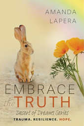 Embrace the Truth