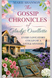The Gossip Chronicles of Gladys Ouellette