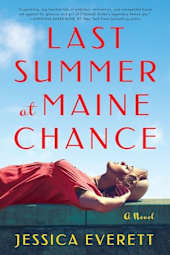 Last Summer at Maine Chance