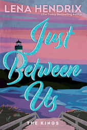 Just Between Us