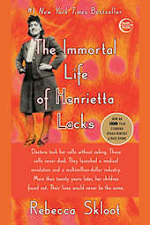 The Immortal Life of Henrietta Lacks