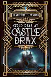 Cold Days at Castle Drax