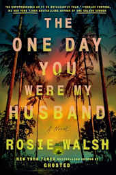 The One Day You Were My Husband