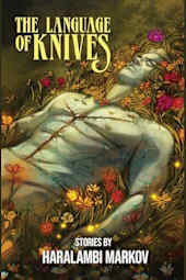 The Language of Knives: Stories