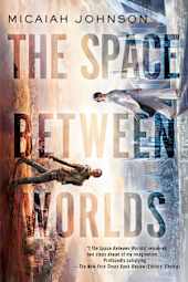 The Space Between Worlds