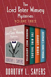 The Lord Peter Wimsey Mysteries: Volume Three