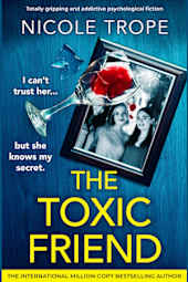 The Toxic Friend