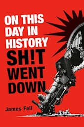 On This Day in History Sh!t Went Down