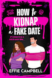 How to Kidnap a Fake Date