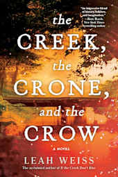 The Creek, the Crone, and the Crow