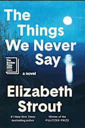 The Things We Never Say