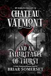 Chateau Valmont and an Inheritance of Thirst