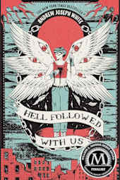 Hell Followed with Us