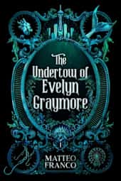 The Undertow of Evelyn Graymore
