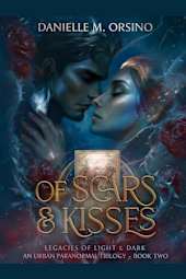 Of Scars & Kisses