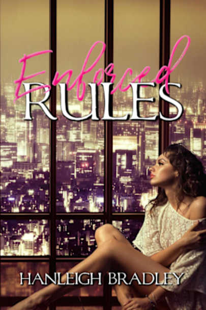 Book cover for Enforced Rules (Rules Series, #2) by Hanleigh Bradley