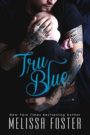 Book cover for Tru Blue by Melissa Foster