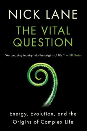 Book cover for The Vital Question by Nick Lane