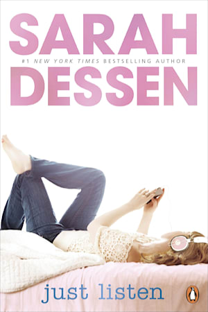 Book cover for Just Listen by Sarah Dessen