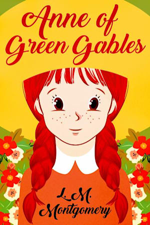 Book cover for Anne of Green Gables by L. M. Montgomery