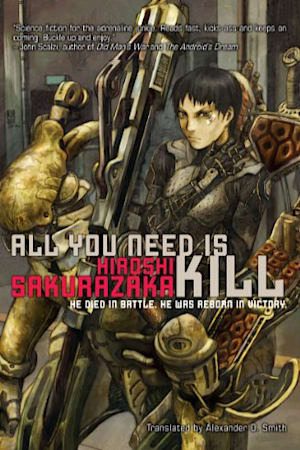 Book cover for All You Need Is Kill by Hiroshi Sakurazaka