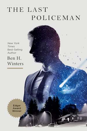 Book cover for The Last Policeman by Ben H. Winters