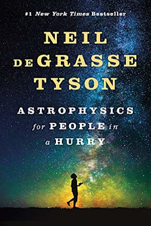 Book cover for Astrophysics for People in a Hurry by Neil deGrasse Tyson