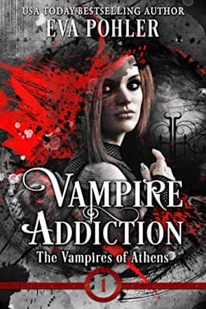 Book cover for Vampire Addiction by Eva Pohler