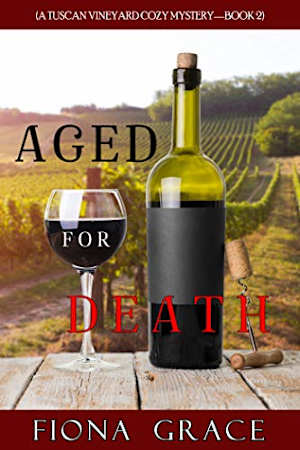 Book cover for Aged for Death by Fiona Grace