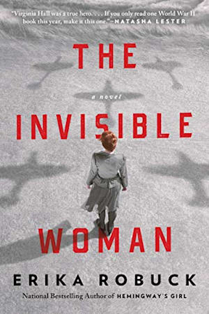 Book cover for The Invisible Woman by Erika Robuck